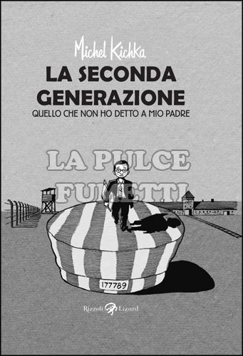 LA SECONDA GENERAZIONE - QUELLO CHE NON HO DETTO A MIO PADRE